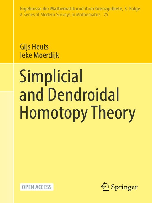 Title details for Simplicial and Dendroidal Homotopy Theory by Gijs Heuts - Available